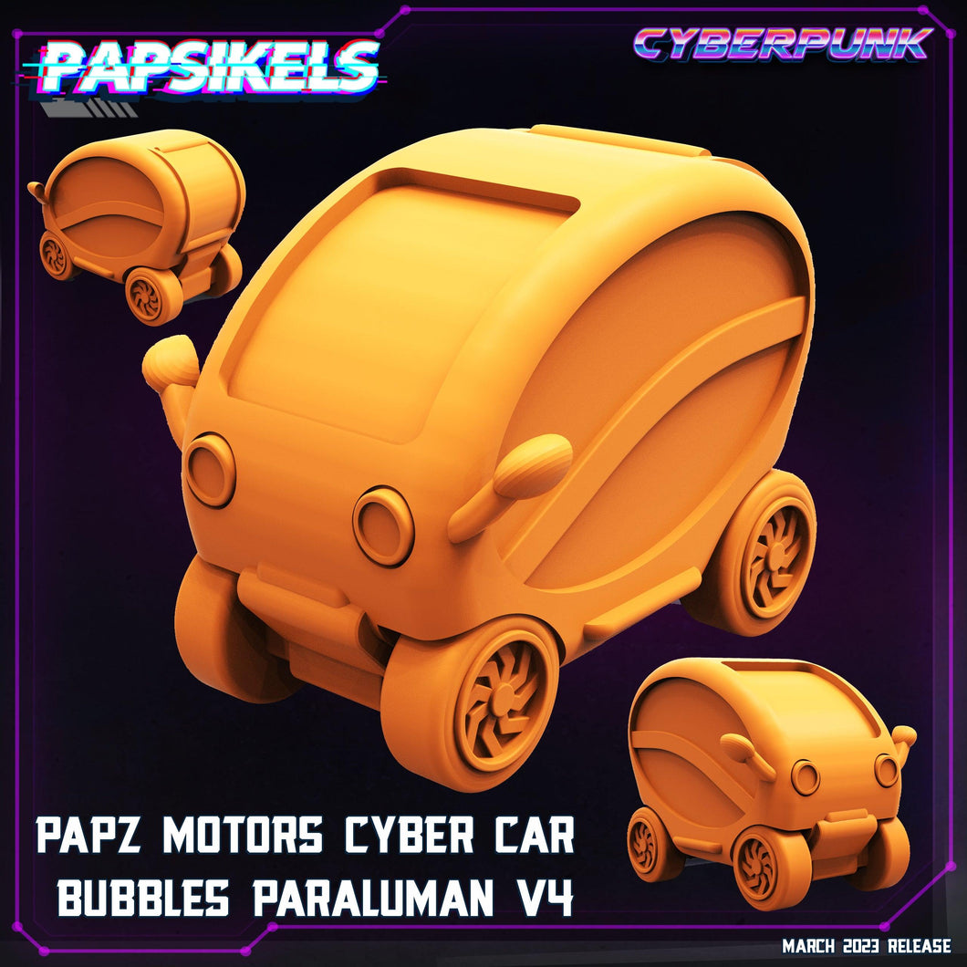 3D Printed Papsikels - Papz Industries Cybercar Bubbles Paraluman V4 March 2023 Cyberpunk - 28mm 32mm - Charming Terrain