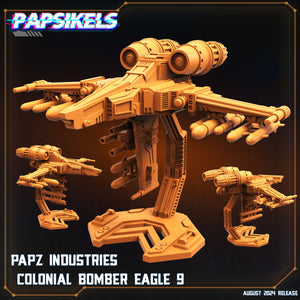 3D Printed Papsikels August 2024 Scifi Papz Industries Colonial Bomber Eagle 9 28mm 32mm