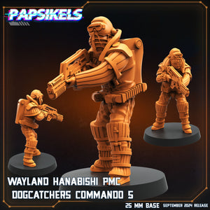 3D Printed Papsikels Wayland Hanabishi Pmc Dogcatcher Commandos Set SEPTEMBER 2024 SCIFI 28mm 32mm