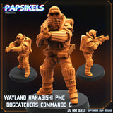 3D Printed Papsikels Wayland Hanabishi Pmc Dogcatcher Commandos Set SEPTEMBER 2024 SCIFI 28mm 32mm